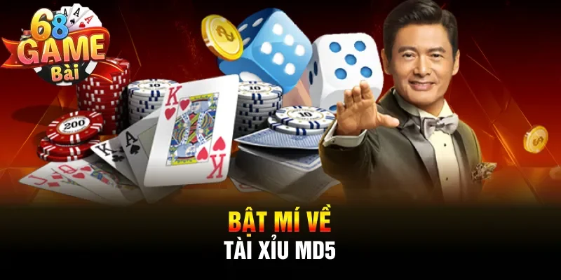 Bật mí về Tài xỉu MD5