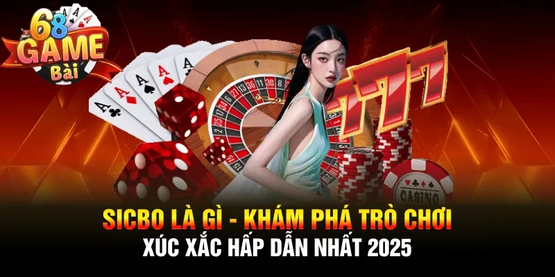 Sicbo là gì